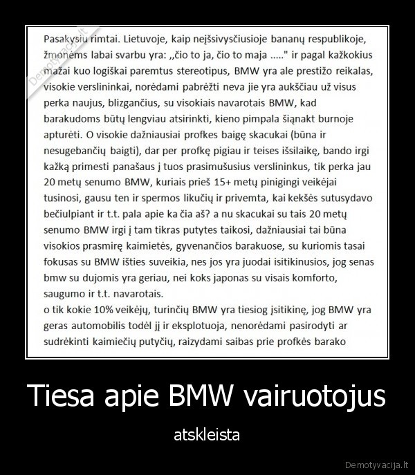 Tiesa apie BMW vairuotojus