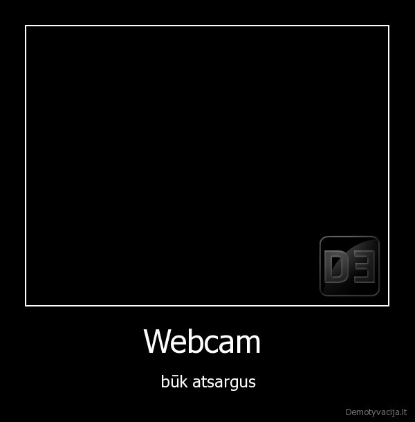 webcam,prigavo