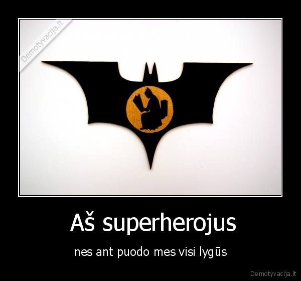  Aš superherojus