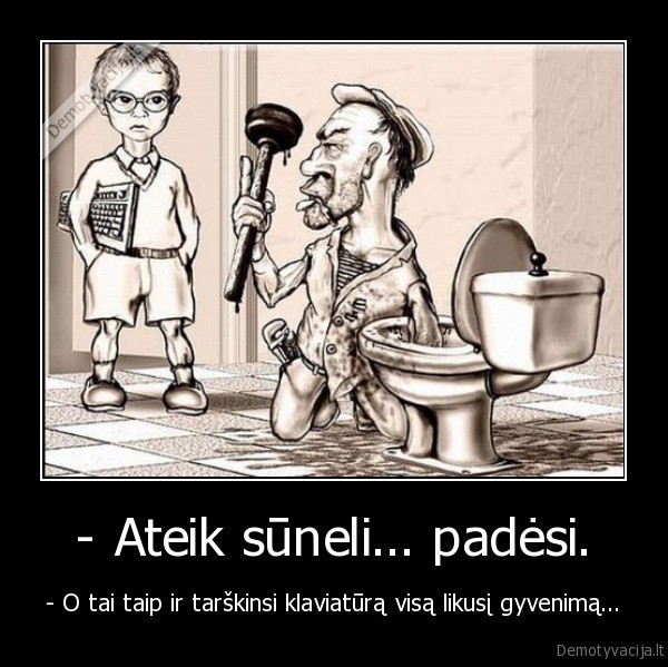 tarksinti, klabviatura,spausdinti, klaviatura,ateik, suneli,padek, suneli