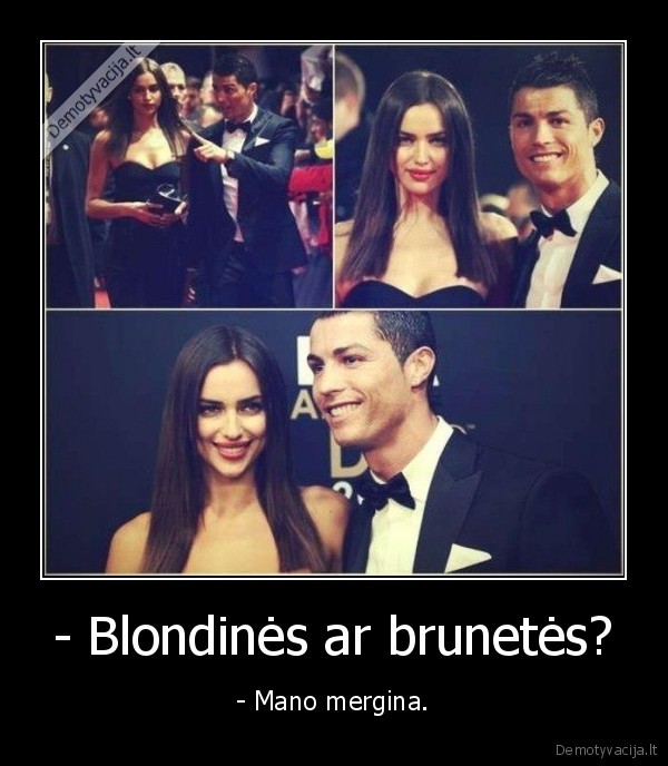 - Blondinės ar brunetės?