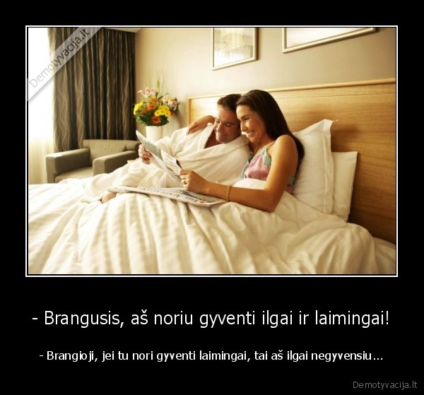 gyventi,ilgai,laimingai