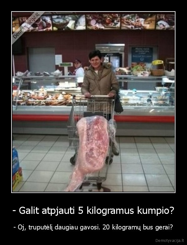 didelis, kumpis,daug, mesos