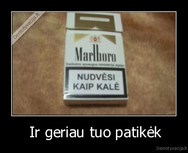 rukalai,cigaretes,nudvesti,kale