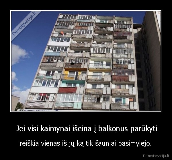 balkonas,kaimynai,rukymas,seksas