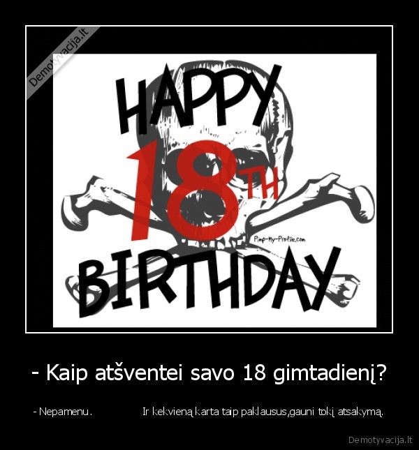 gimtadienis,skleroze,nepamenu,karocia