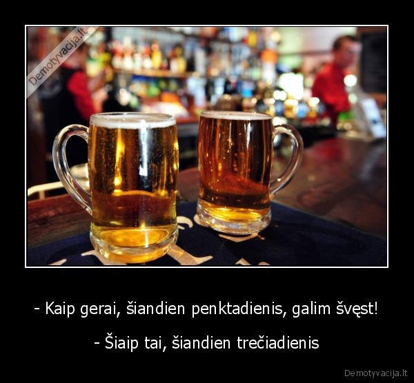 penktadienis,alus,svente
