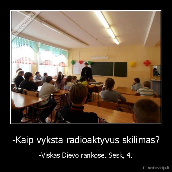 -Kaip vyksta radioaktyvus skilimas?