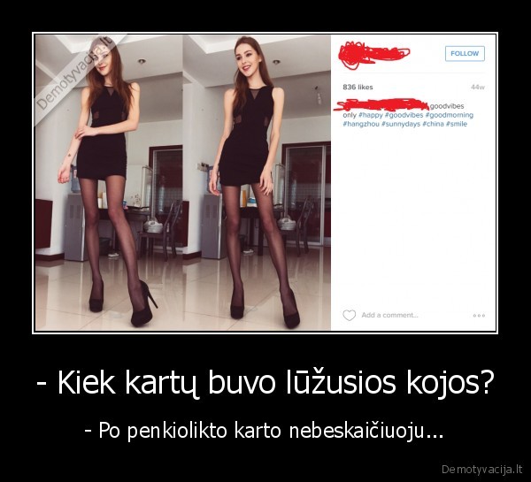 kojos,plonos, kojos,kuda