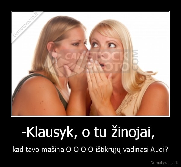 -Klausyk, o tu žinojai, 