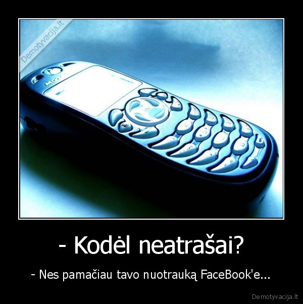 negrazi,foto,del,to,ir,neatraso,kubiliui