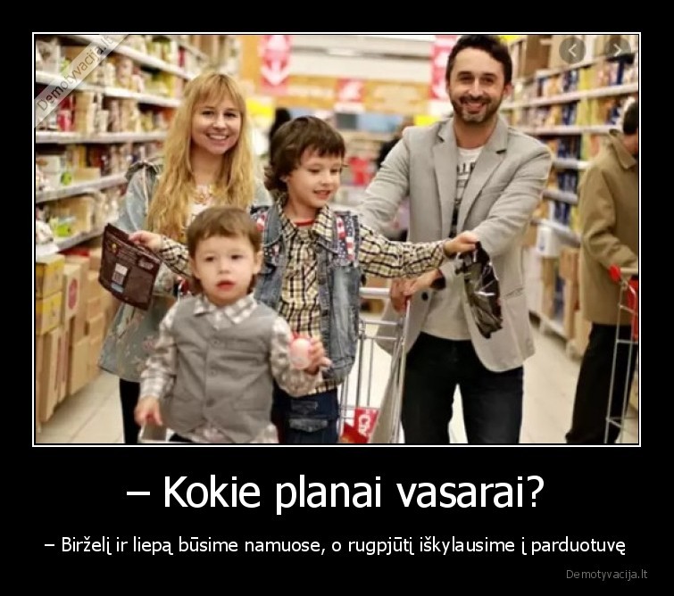 vasara,iskyla,parduotuve,planai