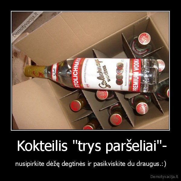  Kokteilis &quot;trys paršeliai&quot;-