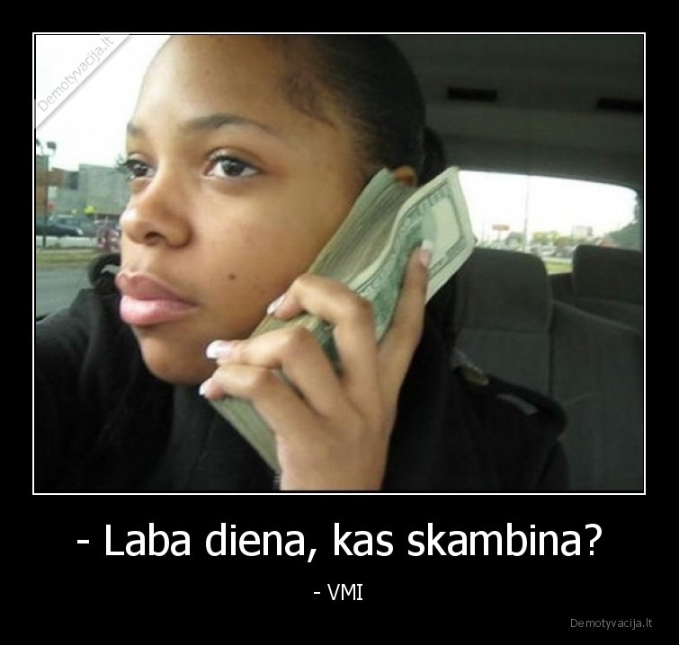 vmi, skambutis,trutinga, mergina,pinigai