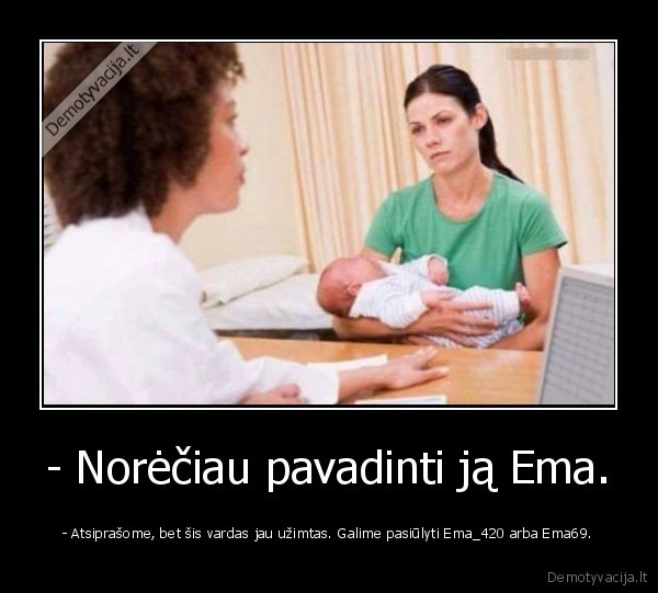 ema,vardai,nickai