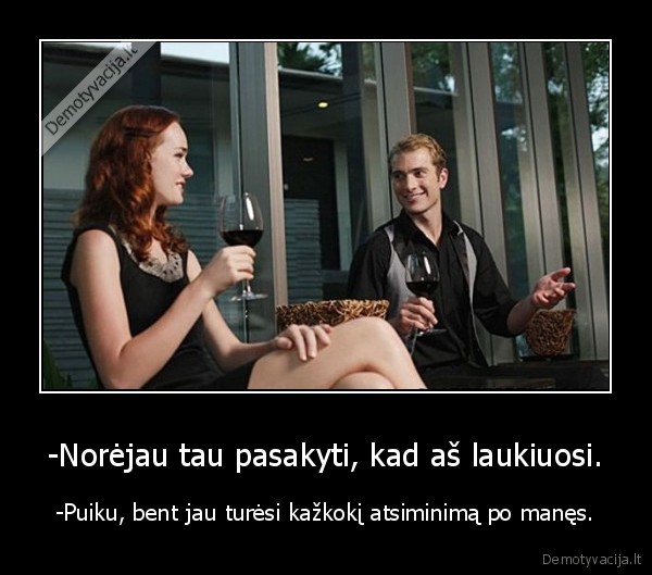 laukiuosi,atsiminima,po,manes