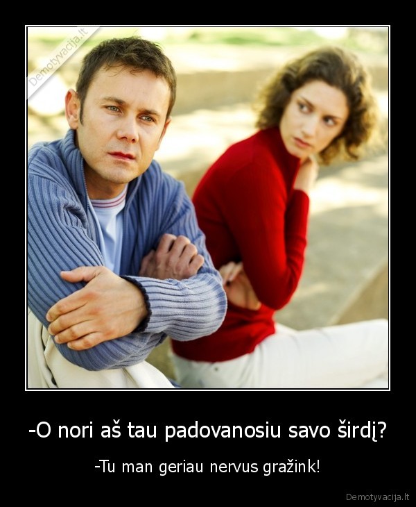 kivircas,dovanoja, sirdi