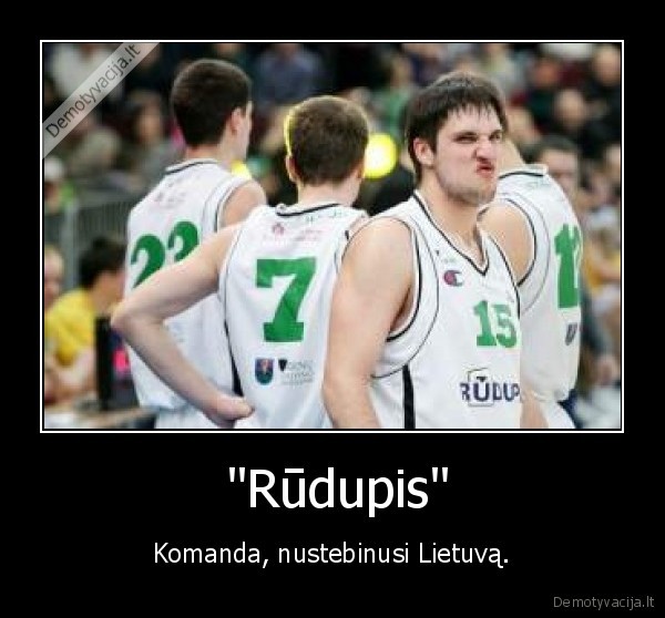  &quot;Rūdupis&quot;