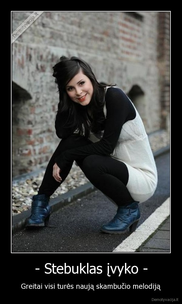 - Stebuklas įvyko -