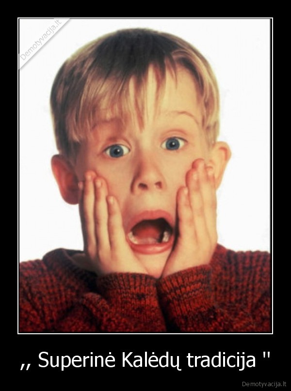 ,, Superinė Kalėdų tradicija ''