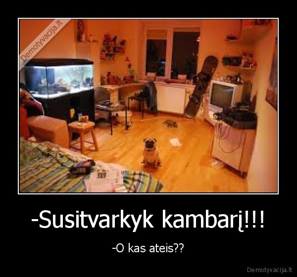 netvarka,kambarys,grazu,kambari,kai,jis,netvarkingas