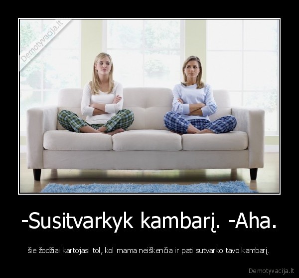 kambarys,mama,tvarkytis