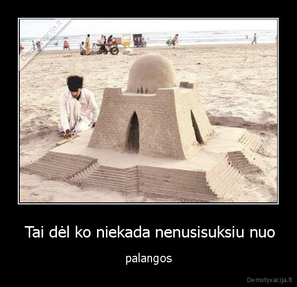  Tai dėl ko niekada nenusisuksiu nuo