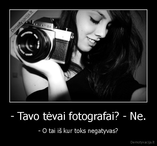 fotografai,tevai,negatyvas,mergina