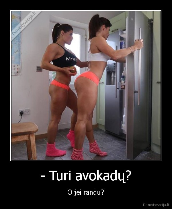 merginos,raumenys,avokadai