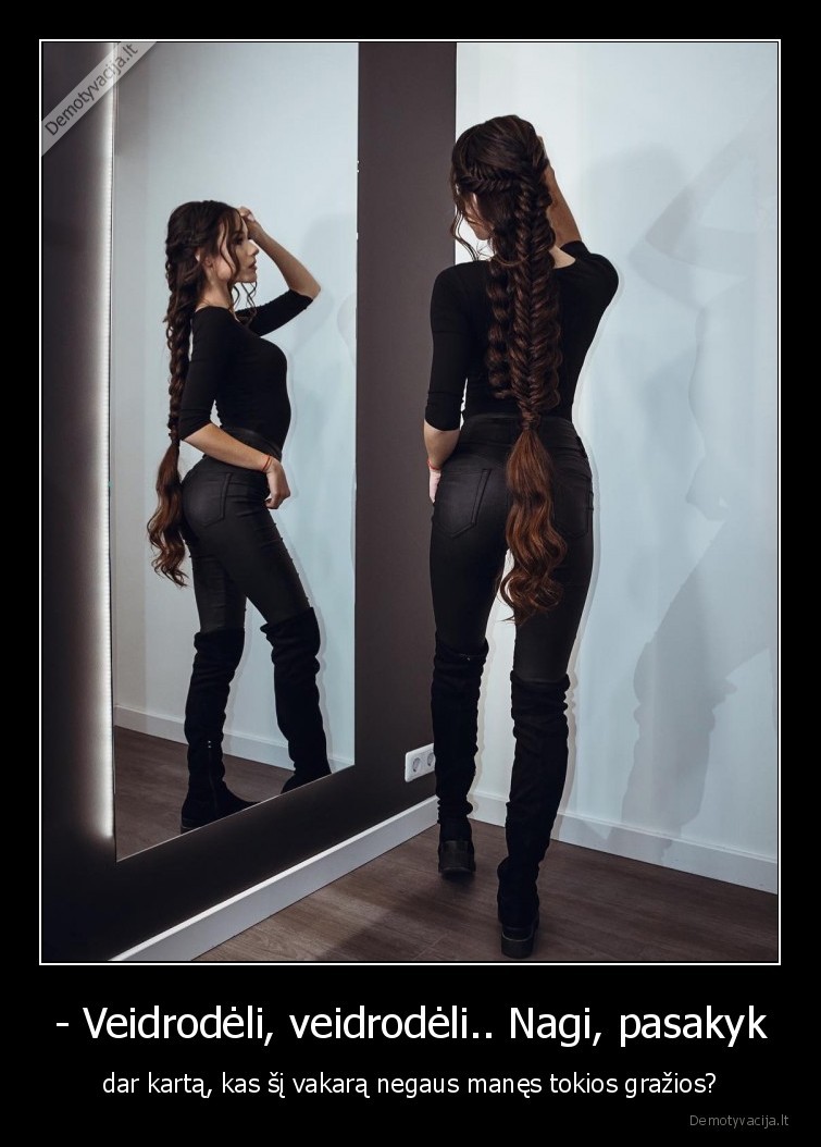 grozis,merginos,moterys,veidrodeli,negaus