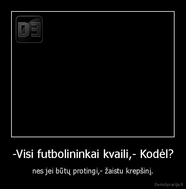 krepsinis,futbolas,pasol, nx