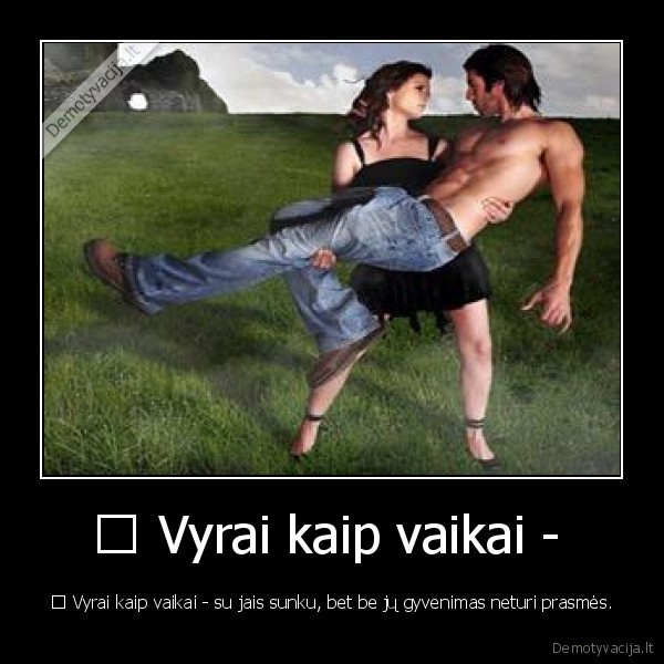 vyrai, vaikai, vienas, ir, tas, pats