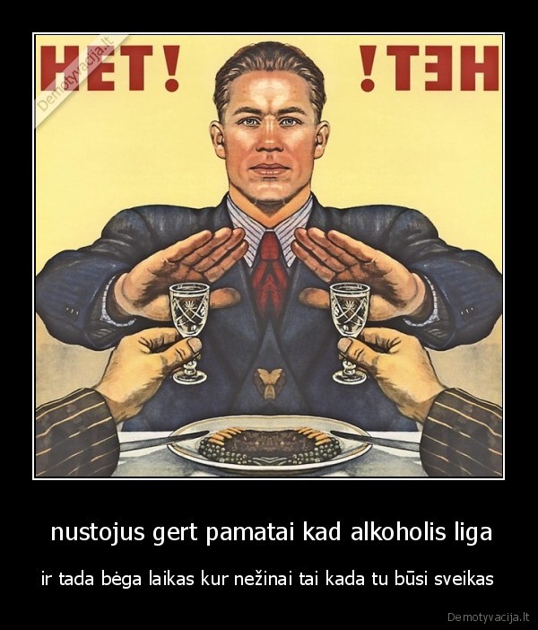  nustojus gert pamatai kad alkoholis liga
