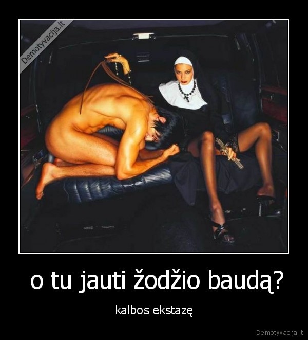  o tu jauti žodžio baudą?