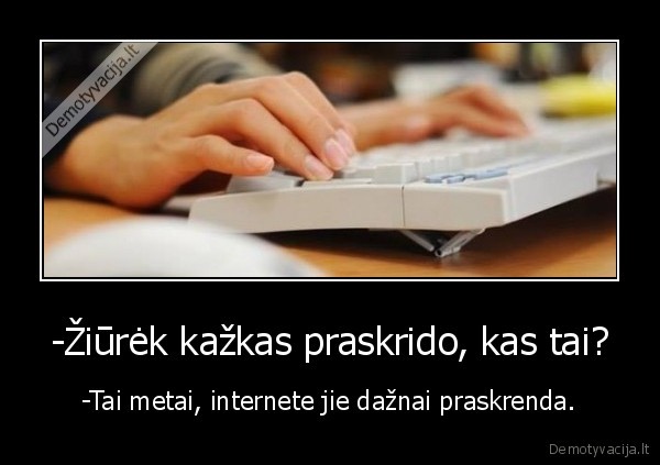 internetas,laikas,sedeti