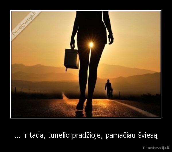 sviesa,tunelio,pradzioje,tunelis,pamaciau,sviesa