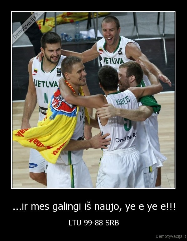 ...ir mes galingi iš naujo, ye e ye e!!!