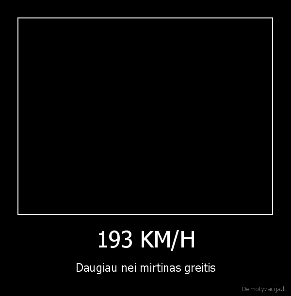 193,kmh,mirtis,greitis,kelias,saugumas,saugumo, testas,automobilis