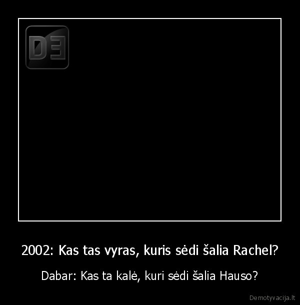 daktaras, hausas,kale,rachel,draugai