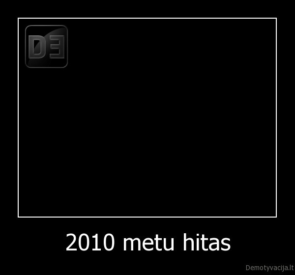 2010 metu hitas