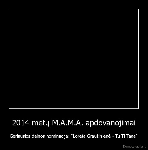 loreta, grauziniene, tu, ti, taaa,grauziniene,mama, apdovanojimai
