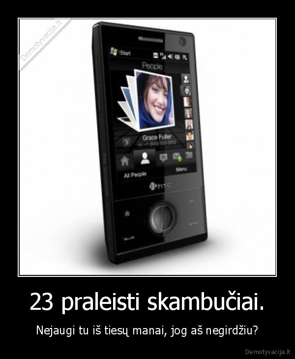 23 praleisti skambučiai.