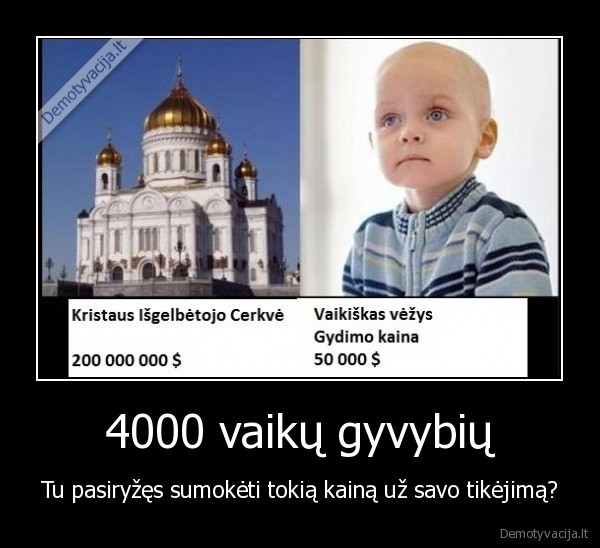 4000 vaikų gyvybių