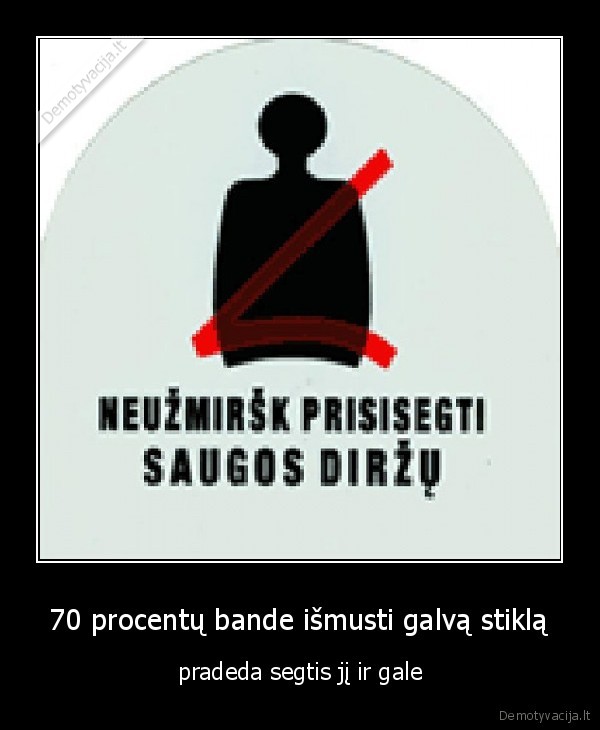 dirzas, smugis, isgyventa, patikrinta, patirtis