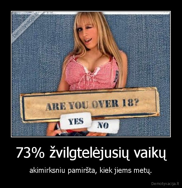 73% žvilgtelėjusių vaikų