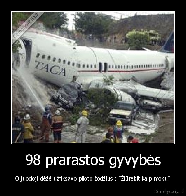 98 prarastos gyvybės