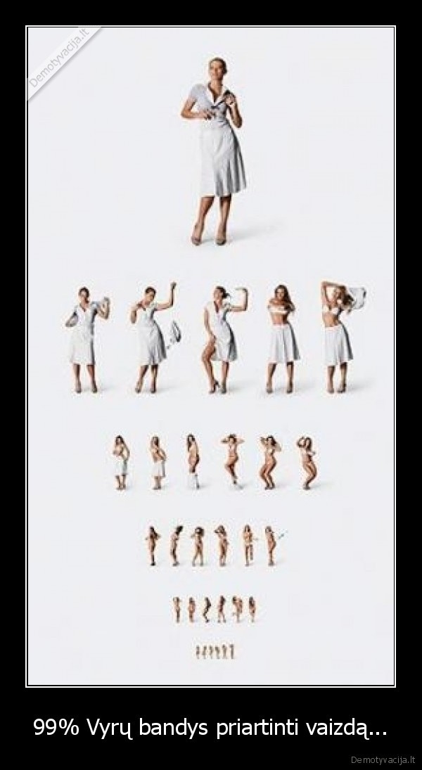 99% Vyrų bandys priartinti vaizdą...