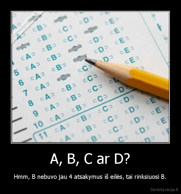 A, B, C ar D?