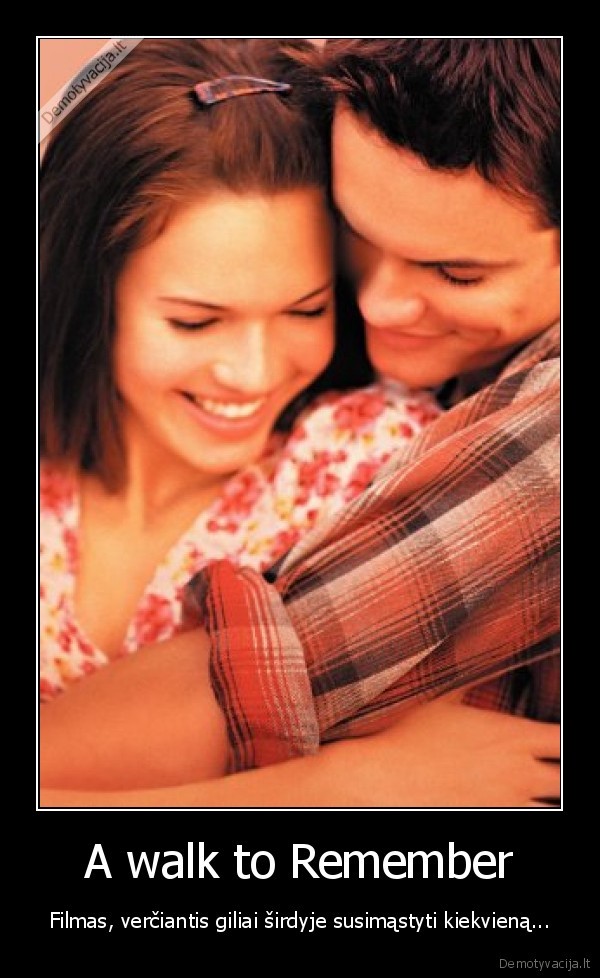 A walk to Remember