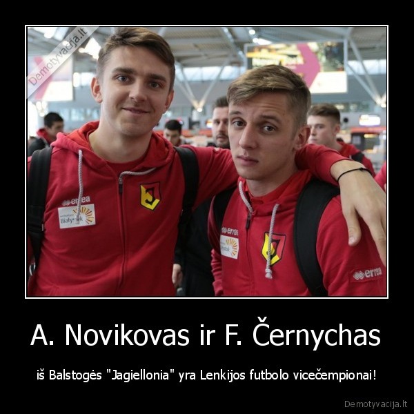 futbolas,arvydas, novikovas,fiodoras, cernychas,balstoges, jagiellonia